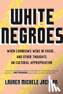 Jackson, Lauren Michele - White Negroes