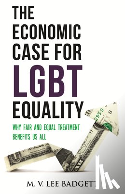 Badgett, M.V. Lee - The Economic Case for LGBT Equality