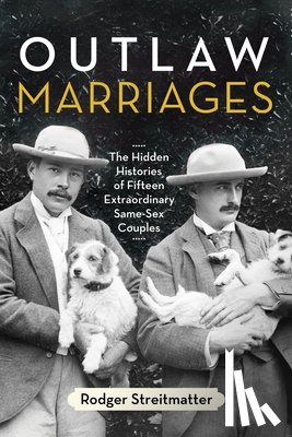 Streitmatter, Rodger - Outlaw Marriages