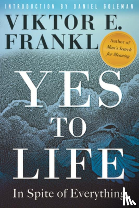 Frankl, Viktor E. - Yes to Life
