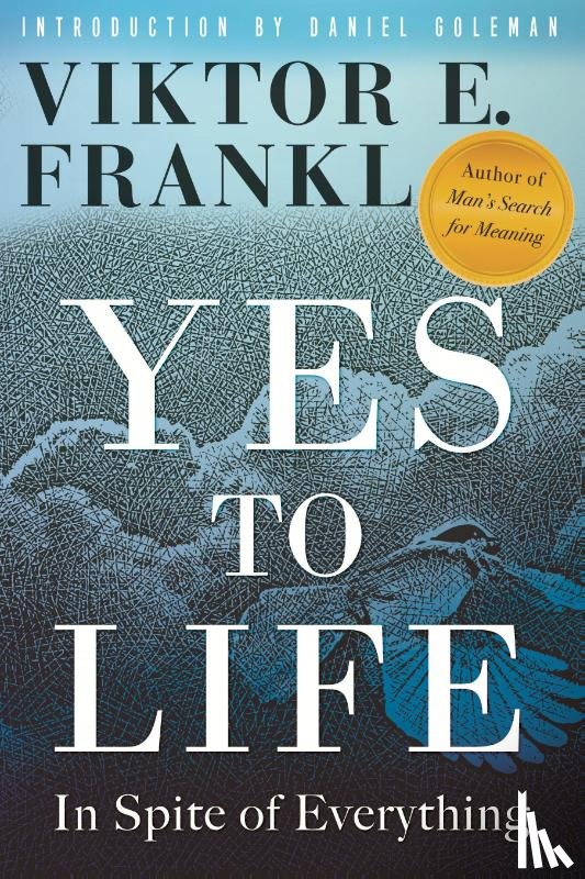 Frankl, Viktor E. - Yes to Life