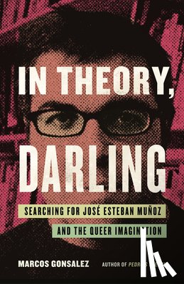 Gonsalez, Marcos - In Theory, Darling