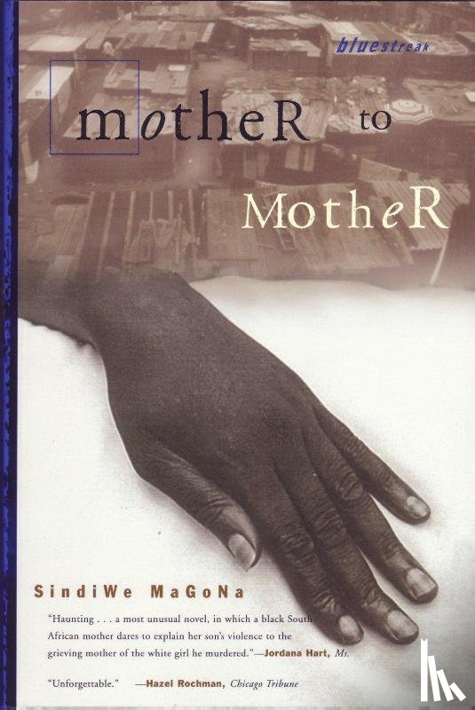 Magona, Sindiwe - Mother to Mother