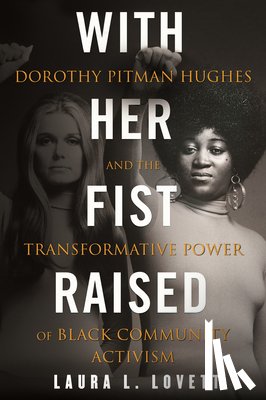 Lovett, Laura L. - With Her Fist Raised