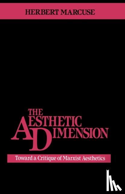 Marcuse, Herbert - The Aesthetic Dimension