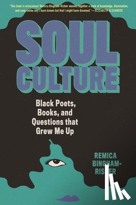 Bingham-Risher, Remica - Soul Culture