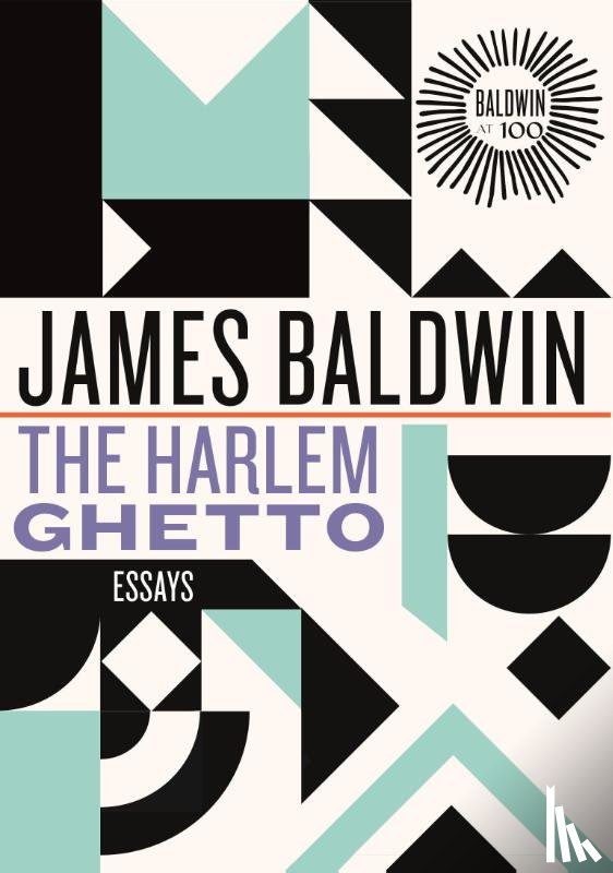 Baldwin, James - The Harlem Ghetto
