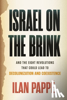 Pappe, Ilan - Israel on the Brink