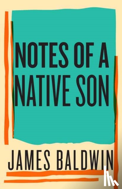Baldwin, James - Notes of a Native Son