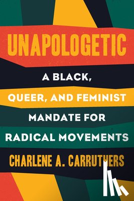 Carruthers, Charlene - Unapologetic