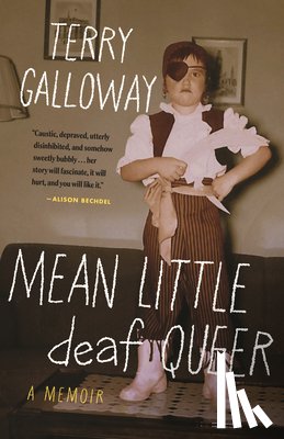 Galloway, Terry - Mean Little deaf Queer