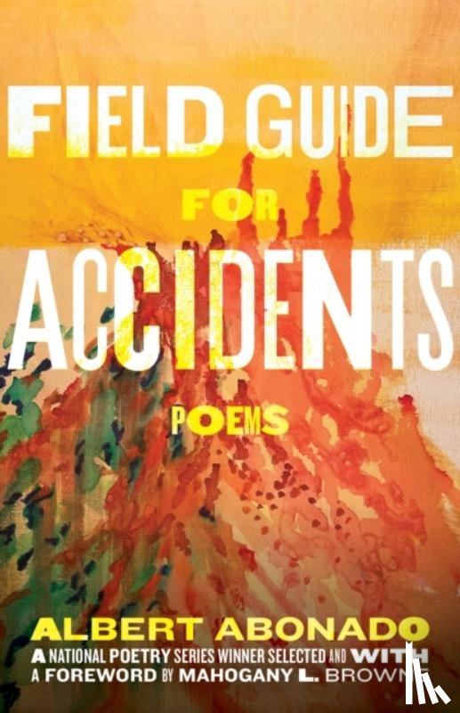 Abonado, Albert, Browne, Mahogany L. - Field Guide for Accidents
