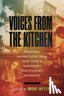 Meyer, Marc - Voices from the Kitchen