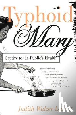 Leavitt, Judith Walzer - Typhoid Mary