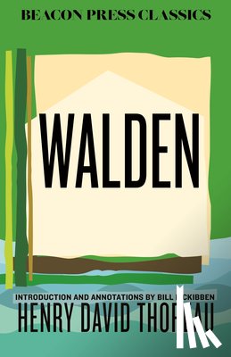 Thoreau, Henry David - Walden: Introduction and Annotations by Bill McKibben