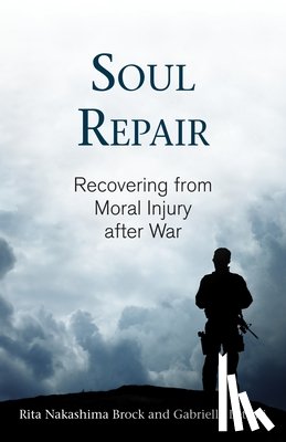 Brock, Rita Nakashima, Lettini, Gabriella - Soul Repair