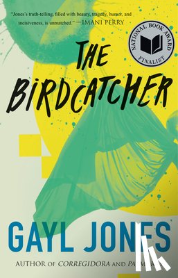 Jones, Gayl - The Birdcatcher