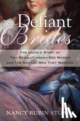 Stuart, Nancy Rubin - Defiant Brides