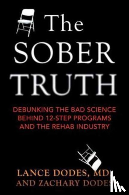 Dodes, Lance, Dodes, Zachary - The Sober Truth