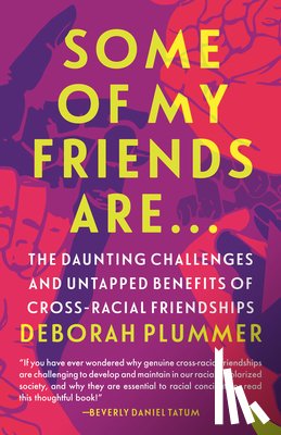 Plummer, Deborah - Some of My Friends Are…