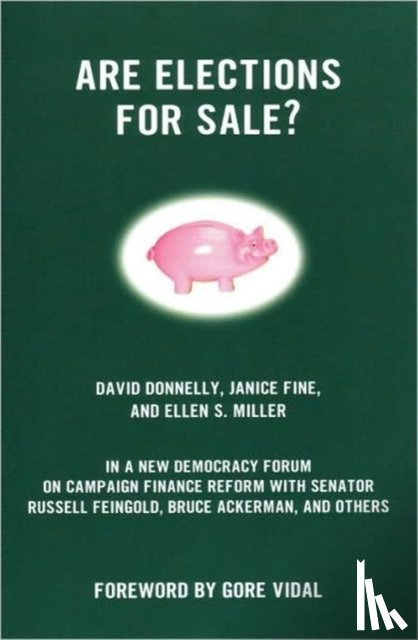Donnelly, David - Are Elections for Sale?