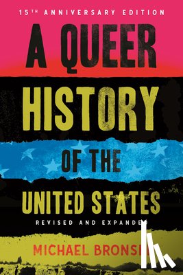 Bronski, Michael - A Queer History of the United States