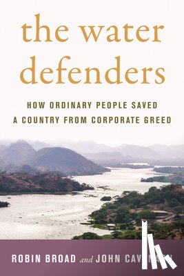 Broad, Robin, Cavanagh, John - The Water Defenders