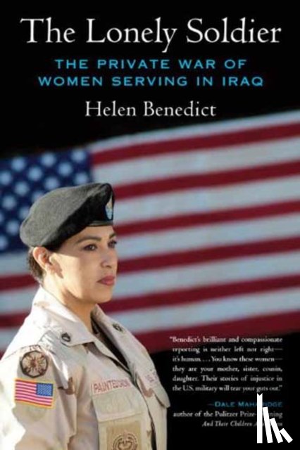 Benedict, Helen - The Lonely Soldier