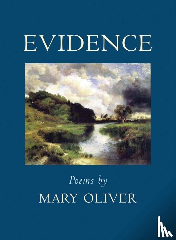 Oliver, Mary - EVIDENCE