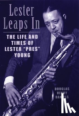 Daniels, Douglas H. - Lester Leaps In