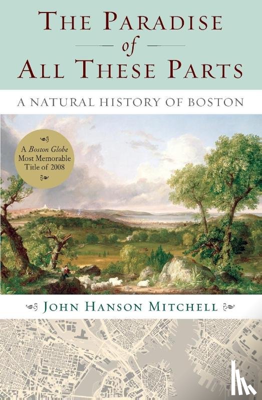 Mitchell, John - The Paradise of All These Parts