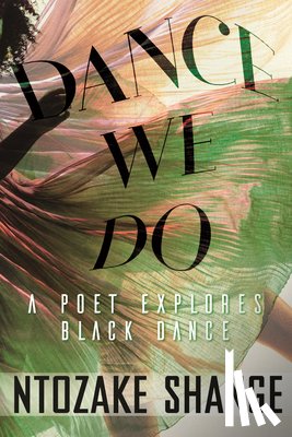 Shange, Ntozake - Dance We Do