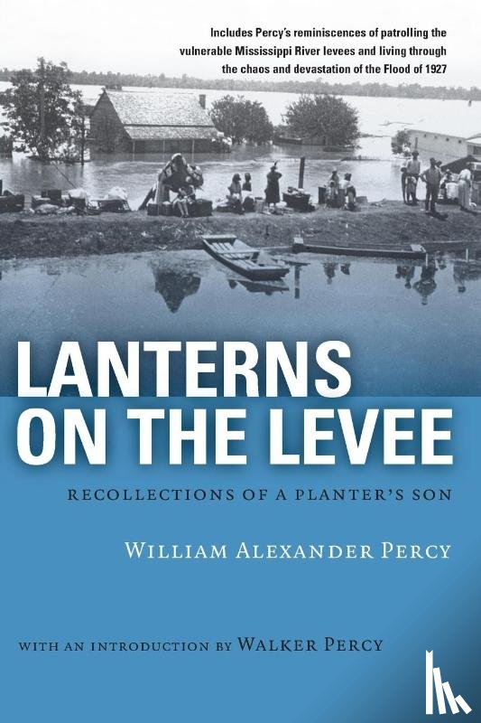 Percy, William Alexander - Lanterns on the Levee