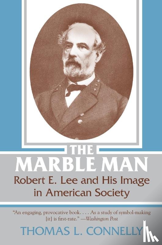 Connelly, Thomas Lawrence - The Marble Man
