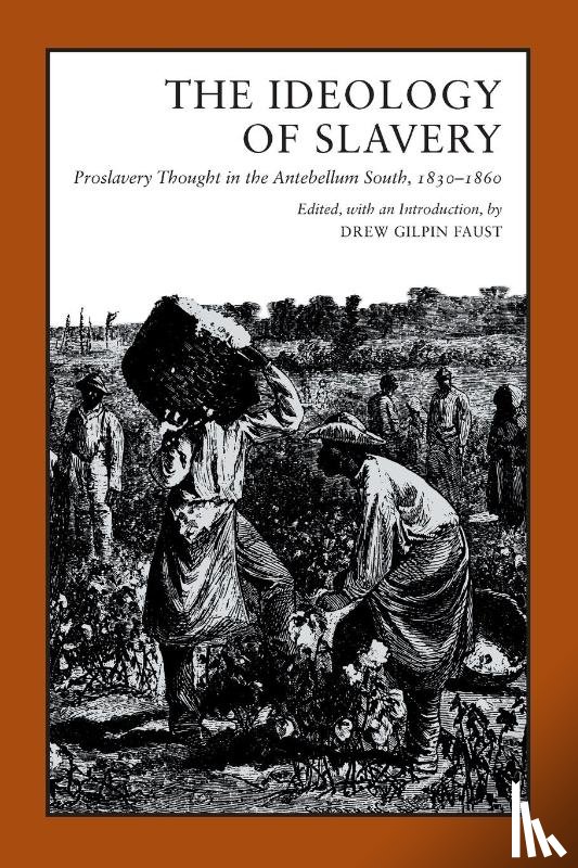  - The Ideology of Slavery