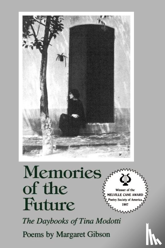 Gibson, Margaret - Memories of the Future