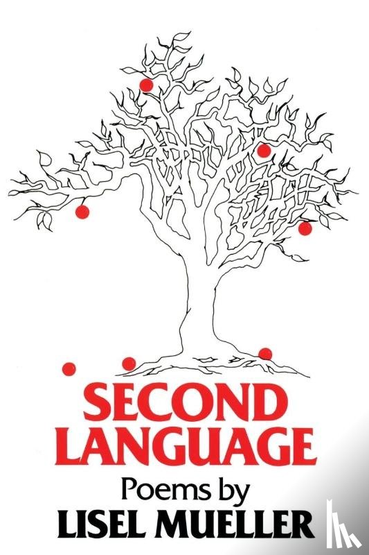 Mueller, Lisel - Second Language