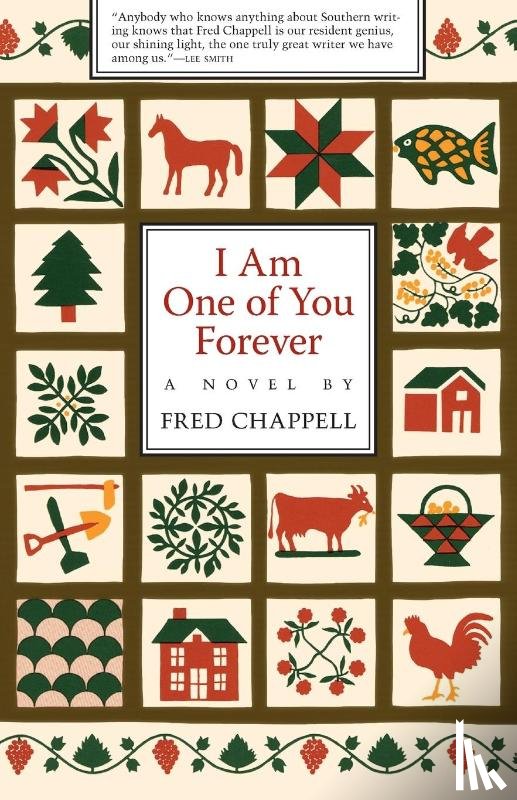 Chappell, Fred - I Am One of You Forever
