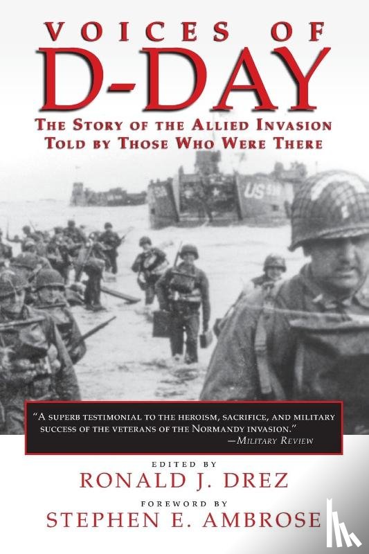 Ambrose, Stephen E. - Voices of D-Day