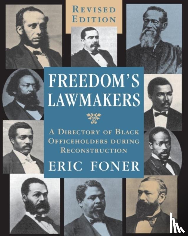 Foner, Eric - Freedom's Lawmakers