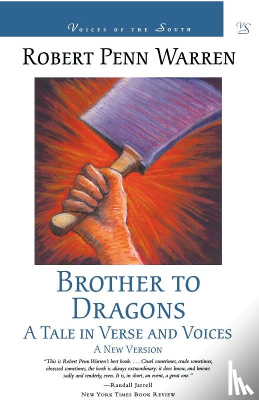 Warren, Robert Penn - Brother to Dragons