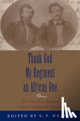 Bearss, Edwin C. - Thank God My Regiment an African One