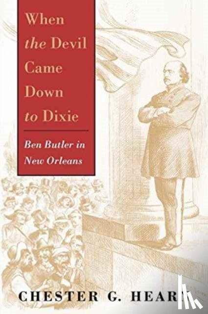 Hearn, Chester G. - When the Devil Came Down to Dixie