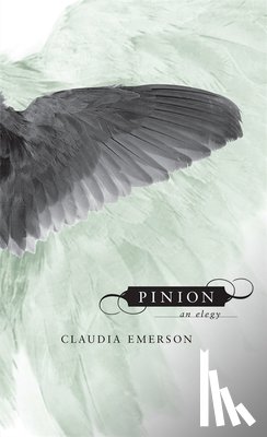 Emerson, Claudia - Pinion