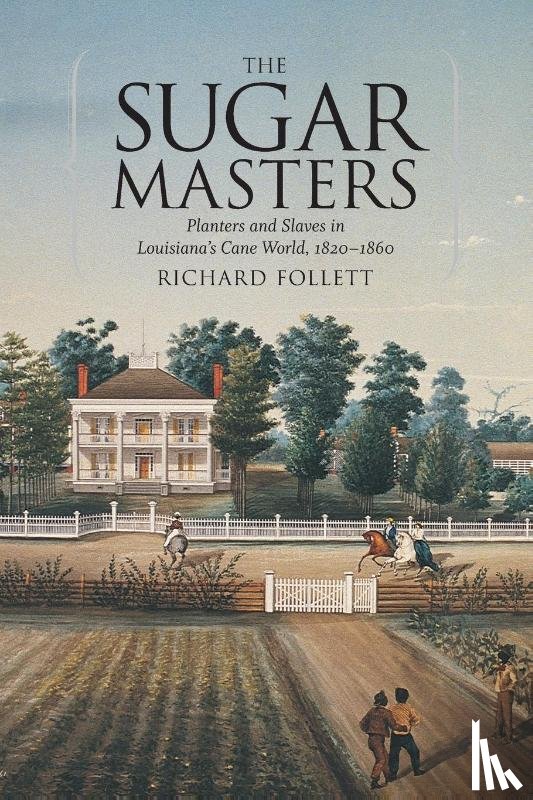 Follett, Richard - The Sugar Masters