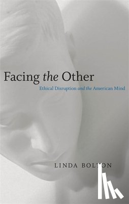 Bolton, Linda - Facing the Other