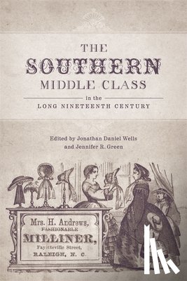  - The Southern Middle Class in the Long Nineteenth Century