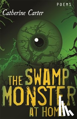 Carter, Catherine W. - The Swamp Monster at Home