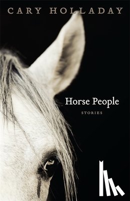Holladay, Cary - Horse People