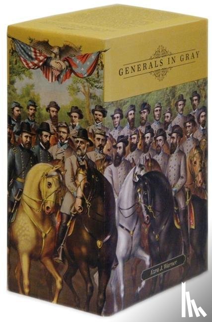 Warner, Ezra J. - Generals in Blue and Generals in Gray